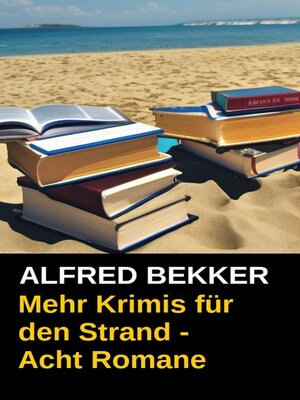 Mehr Krimis für den Strand--Acht Romane - ebook